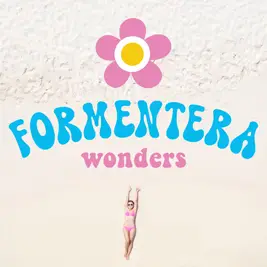 FORMENTERA WONDERS